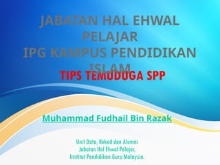 Tip Spp Persediaan Temuduga_2025 SPP MALAYSIA.pptx