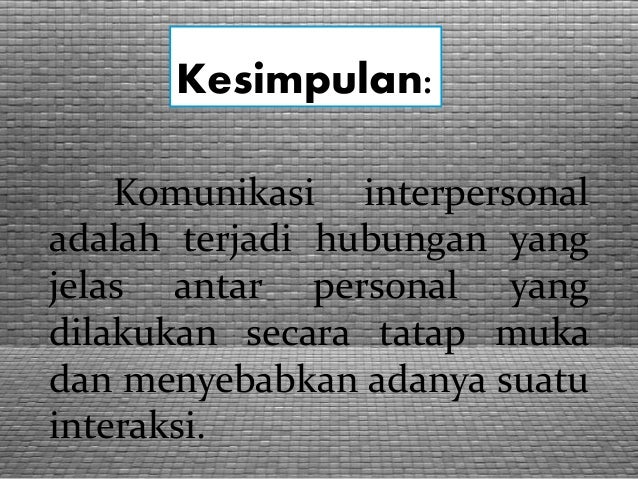 Psikologi Komunikasi Sistem Komunikasi Interpersonal