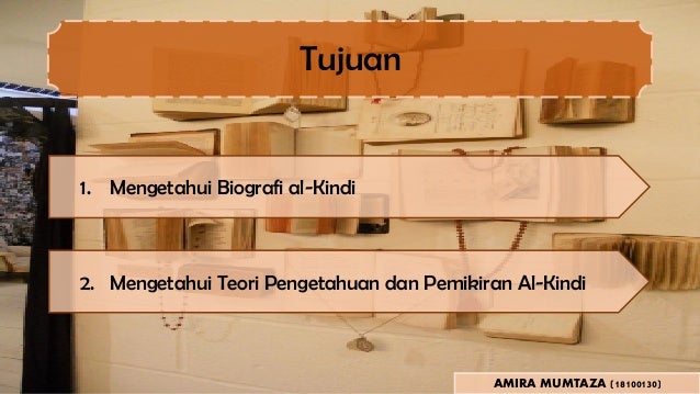 Al Kindi Dan Teori Teori Pemikirannya