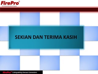 SEKIAN DAN TERIMA KASIH
 