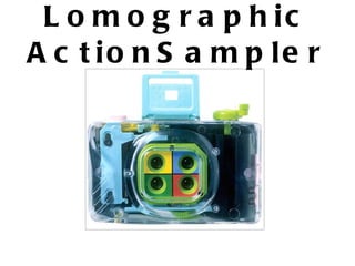 Lomographic ActionSampler 