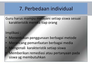 7. Perbedaan individual
 