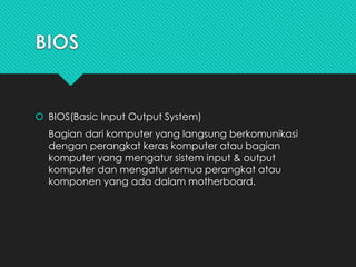 BIOS dan Instalasi OS Windows | PPTX