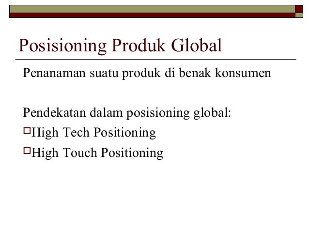 Segmentasi Pasar Positioning Dan Diferensiasi