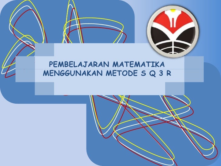 Metode Pembelajaran Matematika SQ3R