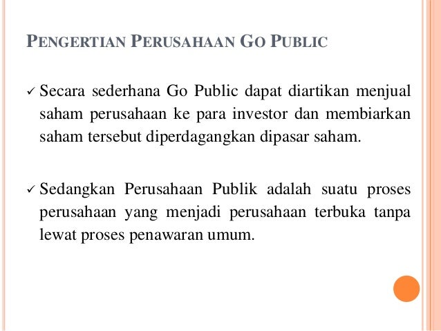 Persentation Investasi Pasar Modal Perusahaan Go Public