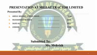 Waheed Tractor Persentation of millat tractor by abdul waheed | PPTX