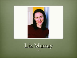 Liz Murray MP4 