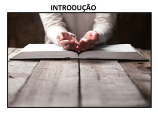 INTRODUÇÃO
 