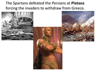 The Greek historian Herodotus describe how bravely the Greeks meet their death “Here they resisted to the last, with their swords if they had them, and if not with their hands and teeth until the Persians coming on from the front over the ruins of the wall and closing in from behind, finally overwhelmed them”Result: Fall of Thermopylae