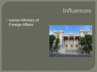  Iranian Ministry of
Foreign Affairs
 