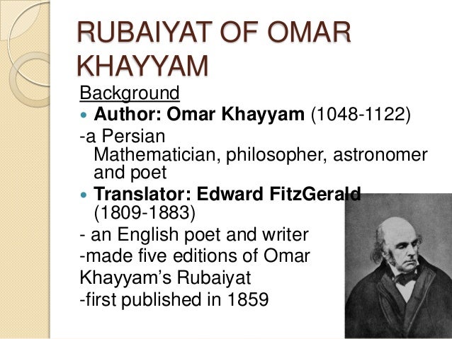 omar khayyam was a persian mathematician history essay Omar khayyam, the enigma in the history of world literature omar khayyam is an enigma no poet of any time period has received greater recognition and fame through such a enormous misreading of his work. omar khayyam was a persian mathematician history essay Omar khayyam, the enigma in the history of world literature omar khayyam is an enigma no poet of any time period has received greater recognition and fame through such a enormous misreading of his work.