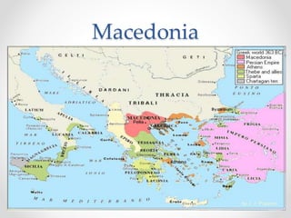 Macedonia
 
