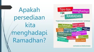 PERSIAPAN RAMADHAN UNTUK MURID SEKOLAH RENDAH.pptx