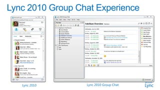 Lync 2010   Lync 2010 Group Chat
 