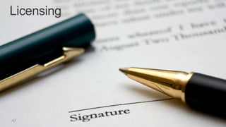 Licensing
 