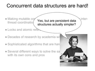 Persistent Data Structures by @aradzie | PDF