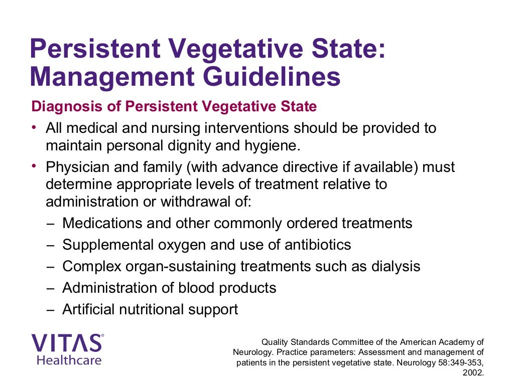 Persistent Vegetative State