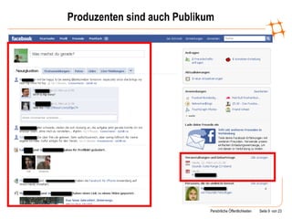 Produzenten sind auch Publikum 