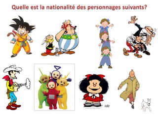 Nationalités personnages BD