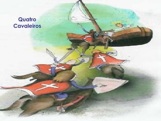 Quatro Cavaleiros 