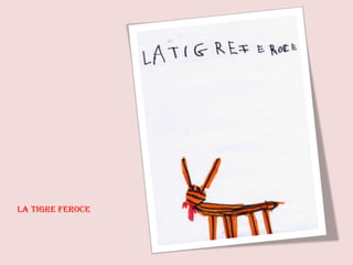 La tigre feroce 