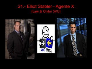 21.- ElliotStabler - Agente X (Law & Order SVU) 