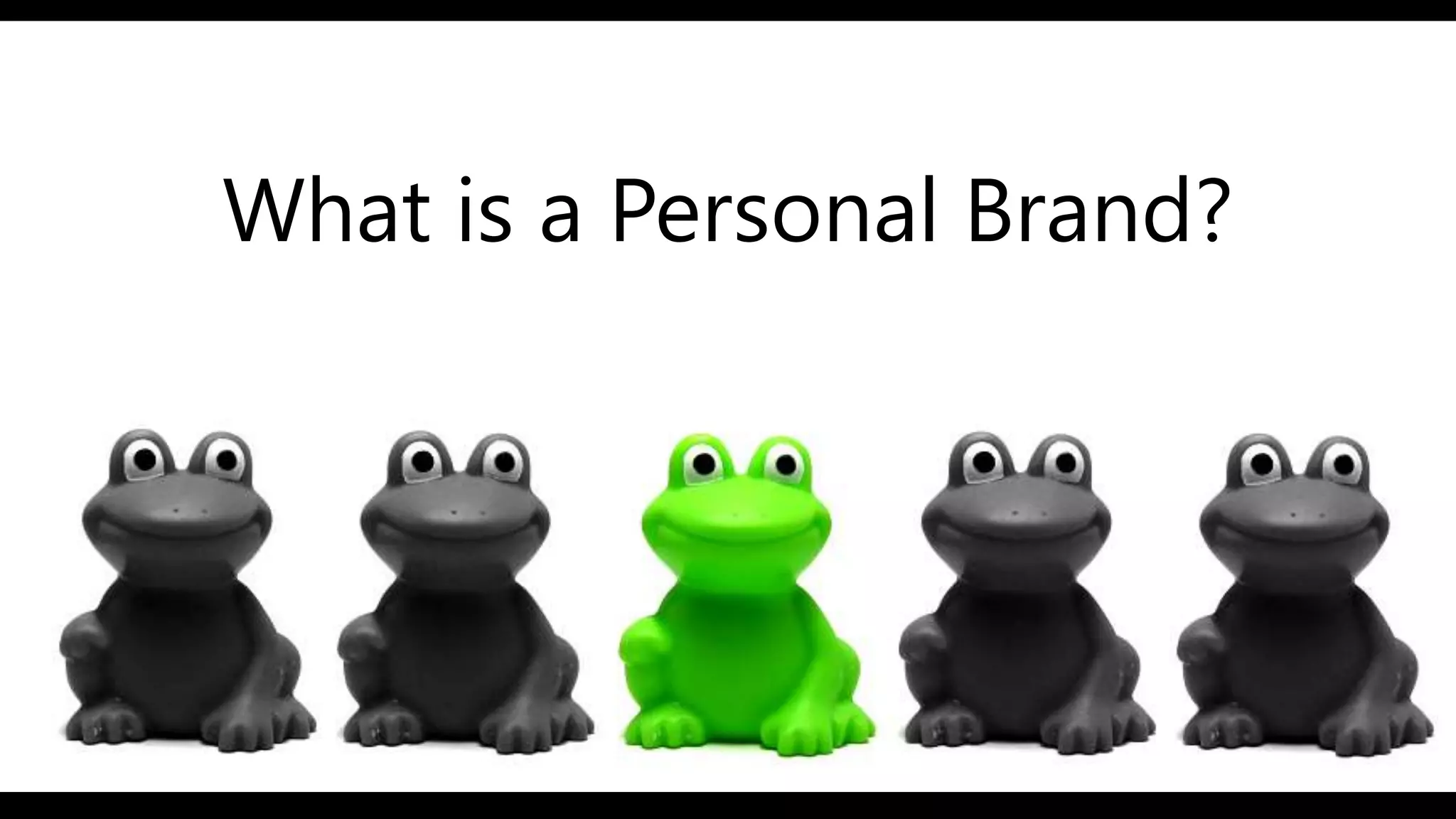 What is a Personal Brand?
 