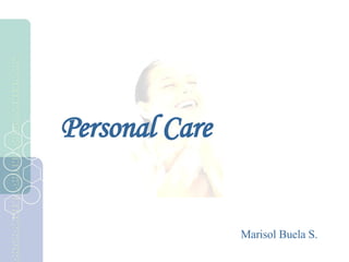 Personal Care Marisol Buela S. 