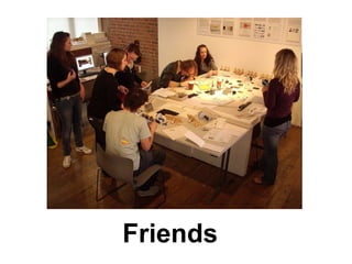 Friends 
