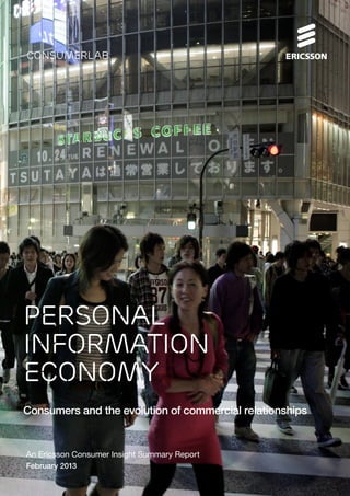 Personal
information
Economy
Consumers and the evolution of commercial relationships



February 2013
 
