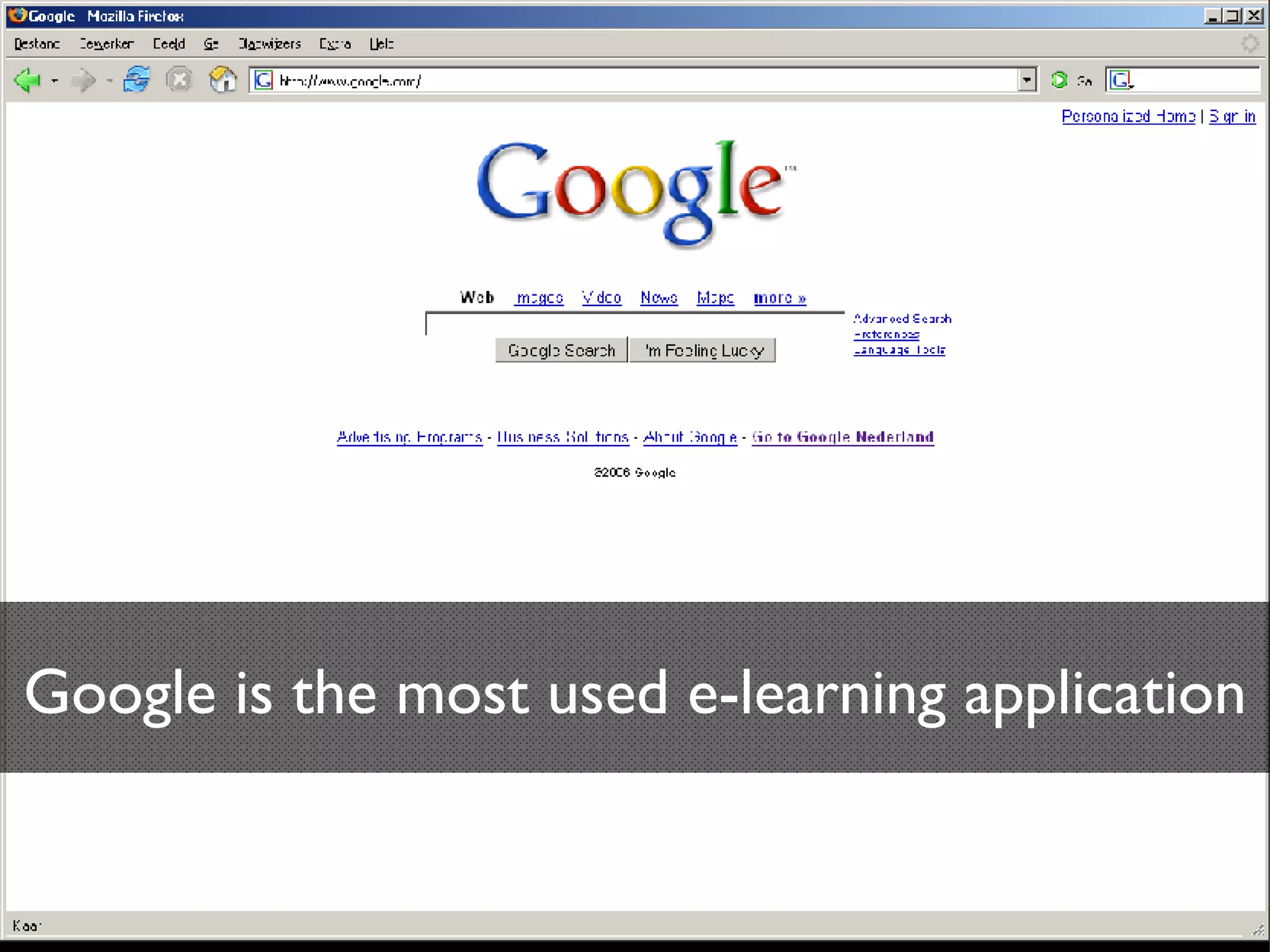 Google is the most used e-learning application 