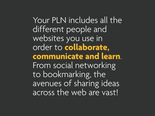 7 Easy Steps for Creating Your Own PLN