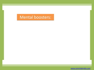 Mental boosters:www.commlabindia.com