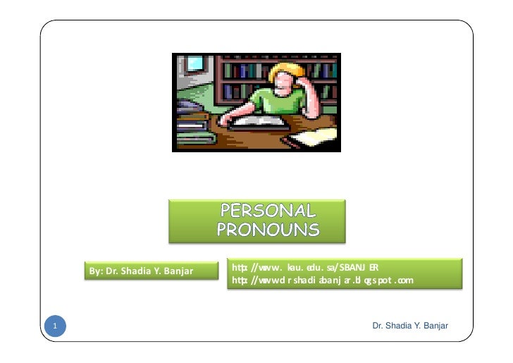 h p: //www. k e sa/SBANJ ER
                                            au. du.
    By: Dr. Shadia Y. Banjar
             ...