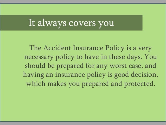 Personal accident insurance policy