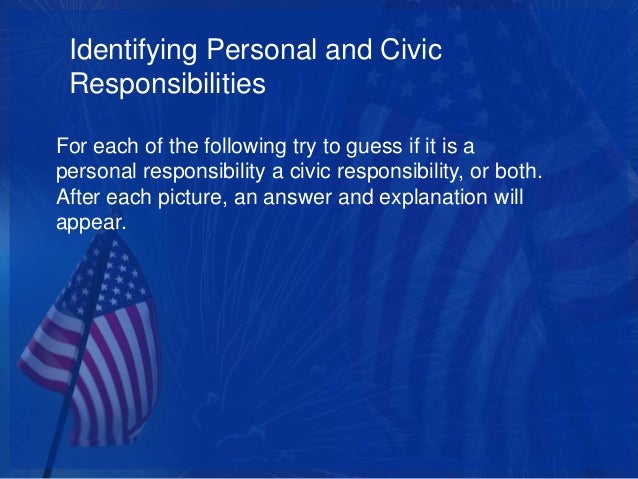Personal And Civic Responsibilities