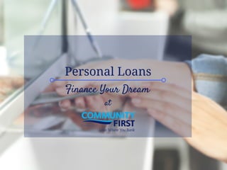 Finance Your Dream
Personal Loans
at
 