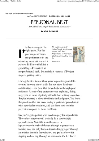 Personal Best - The New Yorker http://www.newyorker.com/magazine/2011/10/03/personal-best 
Save paper and follow @newyorker on Twitter 
	
 