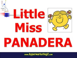 Little Miss PANADERA 