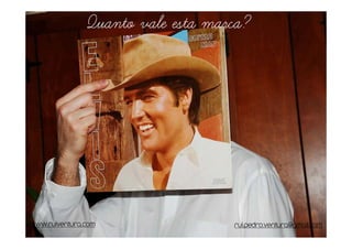 Quanto vale esta marca?




www.ruiventura.com                 rui.pedro.ventura@gmail.com
 