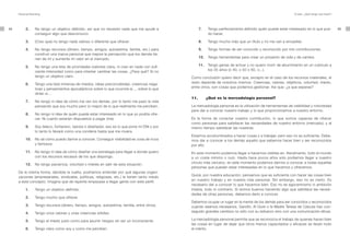 Personal Branding                                                                                                                                           El plan. ¿Qué tengo que hacer?




44        2.      No tengo un objetivo definido, así que no necesito nada que me ayude a                7.    Tengo perfectamente definido quién puede estar interesado en lo que pue-            45
                  conseguir algo que desconozco.                                                              do hacer.

          3.      (Creo que) no tengo nada valioso o diferente que ofrecer.                             8.    Tengo mucho más que un título y no me van a encasillar.

          4.      No tengo recursos (dinero, tiempo, amigos, autoestima, familia, etc.) para            9.    Tengo formas de ser conocido y reconocido por mis contribuciones.
                  construir una marca personal que mejore la percepción que los demás tie-
                  nen de mí y aumente mi valor en el mercado.                                           10.   Tengo herramientas para crear un proyecto de vida y de carrera.

          5.      No tengo una lista de prioridades (valores) clara, ni creo en nada con sufi-          11.   Tengo ganas de actuar y no quiero morir de aburrimiento en un cubículo a
                  ciente intensidad como para intentar cambiar las cosas. ¿Para qué? Si no                    los 35 años (o 40, o 50 o 60, o...).
                  tengo un objetivo claro.                                                        Como conclusión quiero decir que, excepto en el caso de los recursos materiales, el
          6.      Tengo una lista inmensa de miedos, ideas preconcebidas, creencias nega-         resto depende de nosotros mismos. Creencias, valores, objetivos, voluntad, miedo,
                  tivas y pensamientos apocalípticos sobre lo que ocurriría si..., sobre lo que   entre otros, son cosas que podemos gestionar. Así que: ¿a que esperas?
                  dirían si...
                                                                                                  11.         ¿Qué es la mercadología personal?
          7.      No tengo ni idea de cómo me ven los demás, por lo tanto me paso la vida
                  pensando que soy mucho peor (o mejor) de lo que realmente me perciben.          La mercadología personal es la utilización de herramientas de visibilidad y notoriedad
                                                                                                  para dar a conocer nuestro trabajo y lo que proporcionamos a nuestro entorno.
          8.      No tengo ni idea de quién puede estar interesado en lo que yo podría ofre-
                  cer. Ni cuanto estarían dispuestos a pagar (me).                                Es la forma de conectar nuestra contribución, lo que somos capaces de ofrecer
                                                                                                  como personas para satisfacer las necesidades de nuestro entorno (mercado), y al
          9.      Soy teleco, fontanero, taxista o diseñador, eso es lo que pone mi DNI y por     mismo tiempo satisfacer las nuestras.
                  lo tanto lo llevaré como una condena hasta que me muera.
                                                                                                  Estamos acostumbrados a hacer cosas y a trabajar, pero eso no es suficiente. Debe-
          10.     No sé cómo puedo darme a conocer. Conseguir visibilidad es cosa de ricos        mos dar a conocer a los demás aquello que sabemos hacer bien y ser reconocidos
                  y famosos.                                                                      por ello.
          11.     No tengo ni idea de cómo diseñar una estrategia para llegar a donde quiero      En este momento podemos llegar a hacernos visibles en, literalmente, todo el mundo
                  con los recursos escasos de los que dispongo.                                   a un coste mínimo o nulo. Hasta hace pocos años solo podíamos llegar a nuestro
                                                                                                  círculo más cercano, en este momento podemos darnos a conocer a todas aquellas
          12.     No tengo paciencia, voluntad o interés en salir de esta situación.
                                                                                                  personas que puedan estar interesadas en lo que hacemos y ofrecemos.
     De la misma forma, dándole la vuelta, podríamos entender por qué algunas organi-
                                                                                                  Quizá, por nuestra educación, pensamos que es suficiente con hacer las cosas bien
     zaciones (empresariales, sindicales, políticas, religiosas, etc.) le tienen tanto miedo
                                                                                                  en nuestro trabajo y en nuestra vida personal. Sin embargo, eso no es cierto. Es
     a este concepto. Imagina que de repente empezase a llegar gente con este perfil:
                                                                                                  necesario dar a conocer lo que hacemos bien. Eso no es egocentrismo ni ambición
          1.      Tengo un objetivo definido.                                                     insana, todo lo contrario. Si somos buenos haciendo algo que satisface las necesi-
                                                                                                  dades de otras personas, debemos darlo a conocer.
          2.      Tengo mucho que ofrecer.
                                                                                                  Debemos ocupar un lugar en la mente de los demás para ser conocidos y reconocidos
          3.      Tengo recursos (dinero, tiempo, amigos, autoestima, familia, entre otros).      cuando seamos necesarios. Gandhi, Al Gore o la Madre Teresa de Calcuta han con-
          4.      Tengo unos valores y unas creencias sólidas.                                    seguido grandes cambios no sólo con su esfuerzo sino con una comunicación eficaz.

          5.      Tengo el miedo justo como para asumir riesgos sin ser un inconsciente.          La mercadología personal permite que se reconozca el trabajo de quienes hacen bien
                                                                                                  las cosas en lugar de dejar que otros menos capacitados o eficaces se lleven todo
          6.      Tengo claro como soy y como me perciben.                                        el mérito.
 