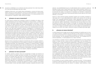 Personal Branding                                                                                                                                                     Mi marca y yo




152   recupere la credibilidad, con un esfuerzo de marca personal. Es lo malo de ser direc-     piensan. Las probabilidades de que tu rol esté restando valor a tu persona, suelen ser      153
      tivo, que hay que esforzarse más que el resto.                                            elevadas en estos casos. Dudar acerca de la mejor manera de ejercer nuestro rol di-
                                                                                                rectivo es perfectamente razonable, no saber cuáles son nuestros valores personales
      Llegados a este punto, se nos abren varios interrogantes: ¿conozco mi marca corpo-        es harina de otro costal y, en ocasiones, lo mezclamos con facilidad. La experiencia
      rativa? ¿Conozco mi marca directiva? ¿Conozco mi marca personal? Y crece la duda          demuestra que la fortaleza de la marca personal facilita el buen ejercicio de la marca
      sobre la posibilidad de gestionarlas, congruentemente, en un posicionamiento de la
                                                                                                directiva, y no al revés.
      marca personal o reputación creíble. Vamos por partes.
                                                                                                Apoyar tu marca personal significa identificar aquello que los demás consideran lo
      3.         ¿Conozco mi marca corporativa?                                                 más propio de ti, lo que indiscutiblemente te define como persona. No se trata de
                                                                                                juzgar si son cualidades (atributos) buenas o malas, dependerá de la situación y del
      Si cuando lees los valores de tu empresa te vienen con facilidad a la cabeza, unas        criterio de los protagonistas. Lo importante es que identifiques la base de tu marca:
      cuantas decisiones que has tomado últimamente en virtud de ellos, o puedes aso-           qué creencias, valores, expectativas y motivaciones son los que influyen en el resto
      ciarlos concretamente a alguna política o sistema de gestión corporativo, o ponerlo       de atributos de marca, que los demás te conceden. Es importante saber bajo qué
      en relación con alguna táctica que empleas habitualmente, es que tienes un buen           atributo llega hasta los demás, puesto que son ellos los que se tienen que enganchar
      conocimiento de los valores de tu marca, y de los atributos que le reconoce el mer-       a tu marca. Tu trabajo es entender dónde y por qué se alejan las características per-
      cado. Si no puedes traducir los valores de marca a tus comportamientos concretos          cibidas, por los otros, de tu base, y disminuir el grupo de amigos personales (gap).
      del día a día, sean estos operativos, tácticos o estratégicos, tu comprensión de la
      marca corporativa es mejorable. Lo importante de los valores son los comportamien-
                                                                                                5.      ¿Conozco mi marca directiva?
      tos que provocan, pues esos son los que se convierten en atributos de marca. Lo
      importante de los valores de marca no es su nombre, ni siquiera su definición, sino el    La marca directiva es la imagen que los directivos generan en aquellos que no lo son.
      conocimiento de negocio que existe detrás de ese nombre. El mismo valor cercanía          Los valores positivos y negativos que se atribuyen a la tribu directiva. Se asocia con
      con cliente por ejemplo, significa y describe modos distintos de hacer el negocio en      la marcha de la economía, con la calidad de la gestión de empresas, con el prestigio
      cada empresa. Aunque todas ellas desean que la cercanía sea un atributo de marca,         de las empresas, con los resultados económicos del país, con la calidad de los di-
      claramente percibido, los comportamientos cercanos pueden ser muy diferentes,             rectivos españoles, y no está pasando por su mejor momento.
      obviamente tienes que saber cuáles son los característicos de la tuya.
                                                                                                Las empresas no invierten mucho en desarrollar explícitamente una marca directiva
      Apoyar la marca corporativa te exige ser consciente de cómo tus propios valores in-       propia, y a pesar de todo a veces se forma y puede llegar a ser muy potente. Pre-
      fluyen en los comportamientos de otros desde el rol directivo. No significa perder tus    cisamente por no estar proactivamente gestionada su percepción es inconsistente
      cualidades personales, pero seguramente, sí negociar con alguna de ellas y trabajar       y pierde potencia positiva. La valoran más los accionistas que los empleados, y no
      el modo en que las transmites. No se trata de convertirse en un robot, políticamente      hay que olvidar que como vehículo de transmisión de marca son más potentes los
      correcto y emocionalmente increíble, sino de encontrar el punto de encuentro entre        segundos. Formalmente, suele existir un modelo de liderazgo o un manual de estilo
      tu rol y tú mismo. Ese trabajo es personal e intransferible y se realiza analizando tus   directivo, asombrosamente parecido en todos sitios, que contienen las actitudes,
      valores y objetivos en relación con los valores y objetivos corporativos.                 comportamientos y valores que deben tener los directivos de la compañía X. Como
                                                                                                no se evalúan, ni se siguen en realidad, sirven de poco. La marca directiva real de tu
      4.         ¿Conozco mi marca personal?                                                    compañía, y la tuya, tienen más que ver con la opinión de la gente sobre sus jefes,
                                                                                                con la capacidad de generar compromiso, orgullo de pertenencia y fidelidad de clien-
      Un método sencillo es valorar cómo son de parecidas la imagen que tenemos de              tes y empleados que con las descripciones del modelo de liderazgo, o los manuales
      nosotros mismos y la imagen que tienen los demás. Si lo que nosotros creemos que          de estilo de dirección. En estos casos, se describe la marca directiva ideal, sin em-
      somos y los demás dicen que somos es sustancialmente diferente, nuestra marca             bargo es mucho más real el efecto informal que ejercen los primeros ejecutivos sobre
      personal no tiene una identidad firme, ni un posicionamiento claro, y es más difícil      el resto de la tribu directiva a la hora de crear atributos de marca.
      gestionarla. ¿A menudo te sorprende cómo te perciben? ¿Provocas con frecuencia
      reacciones diferentes a las esperadas? Si la respuesta es sí, no estás gestionando        En el momento en que te nombran directivo, ya eres de la tribu. Tu forma especial
      bien tu marca personal. La prueba del algodón es cuando tu pareja, o tus amigos           de ejercer la dirección afectará, para bien o para mal, en la imagen que el conjunto
      incondicionales, te dicen que estás rodeado de pelotas, incapaces de decirte lo que       de los directivos proyecta hacia los demás. En realidad, marca directiva y marca
 