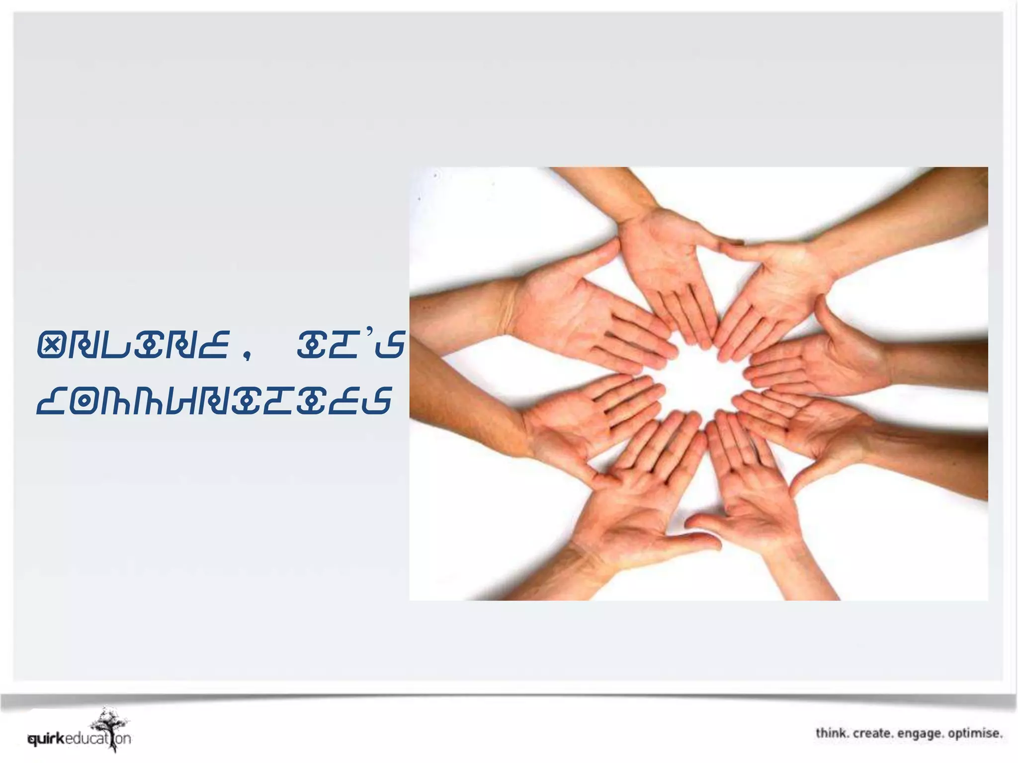 Online, it’s all about
communities
 