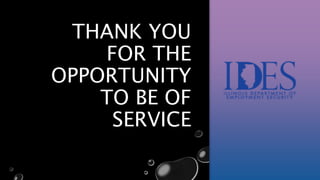 THANK YOU
FOR THE
OPPORTUNITY
TO BE OF
SERVICE
 