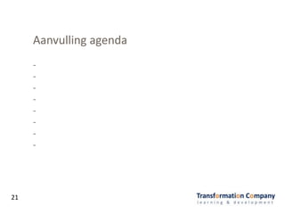 Aanvulling agenda
-
-
-
-
-
-
-
-
21
 