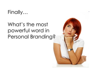 Personal Branding for Career Growth - Feb 2012