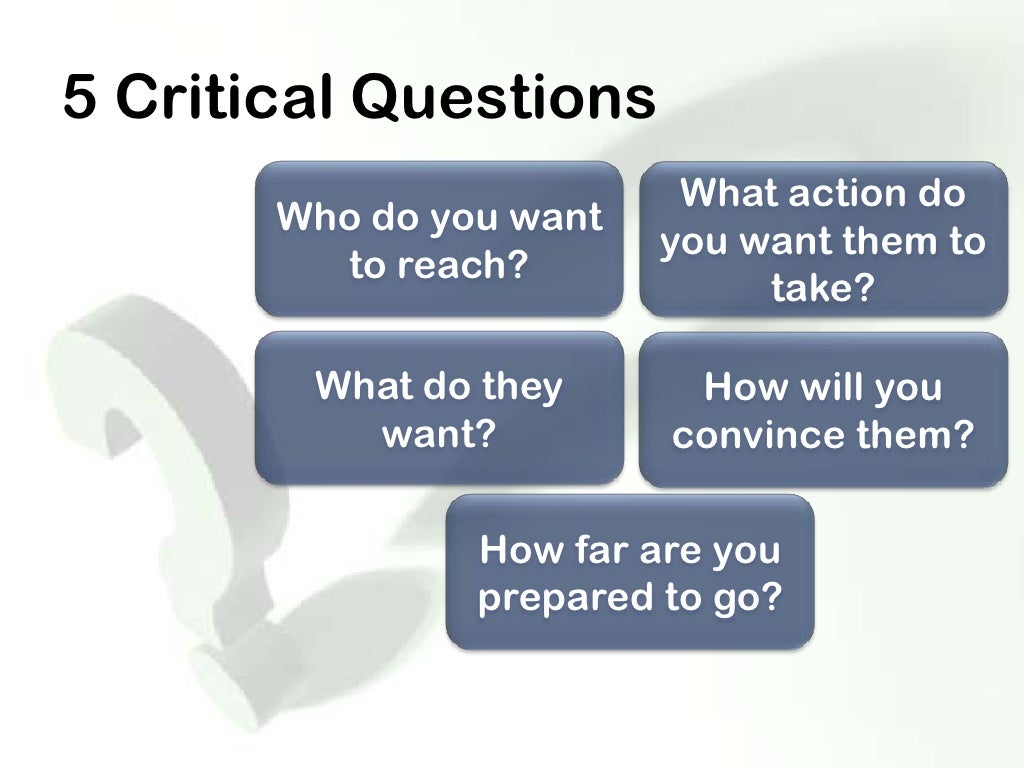 5 Critical Questions What action