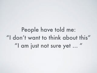 Because despite
whatever you are told
clients = job security
 