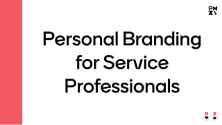 Personal branding for service professionals   with results. Ioana Jago